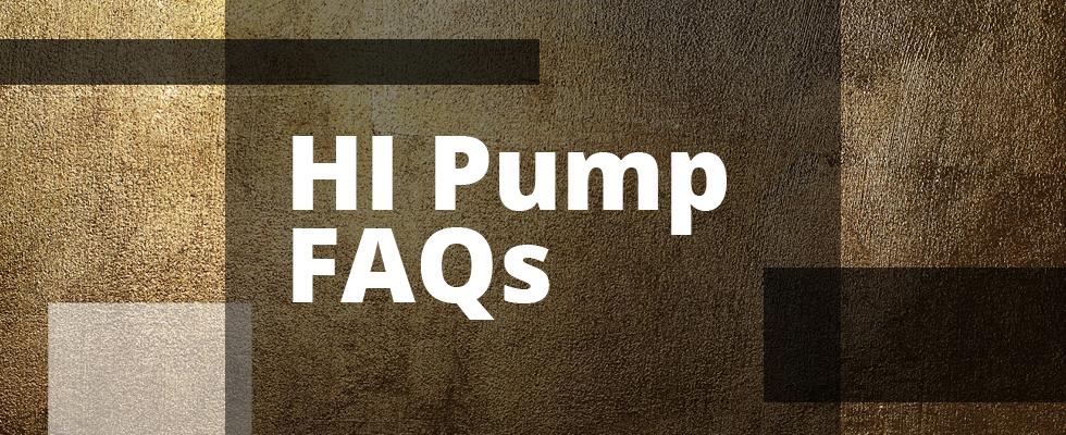 HI Pump Faqs