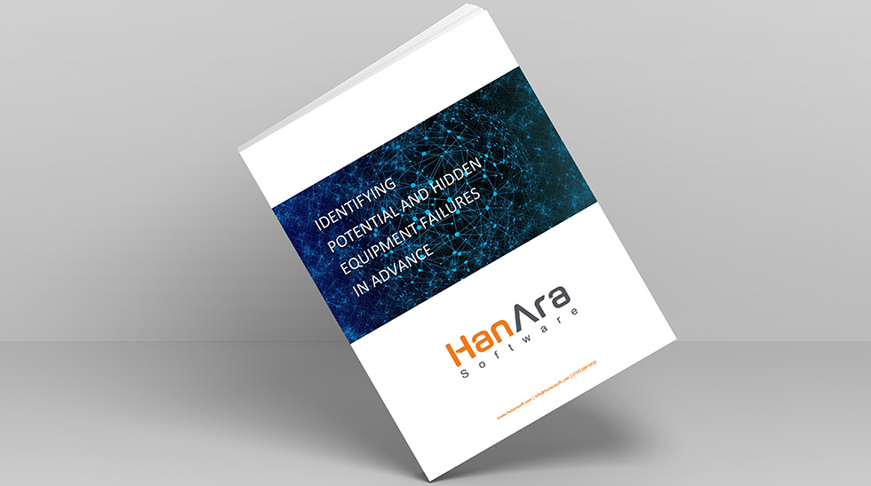 HanAra Software Identifying Equipment Failures White Paper