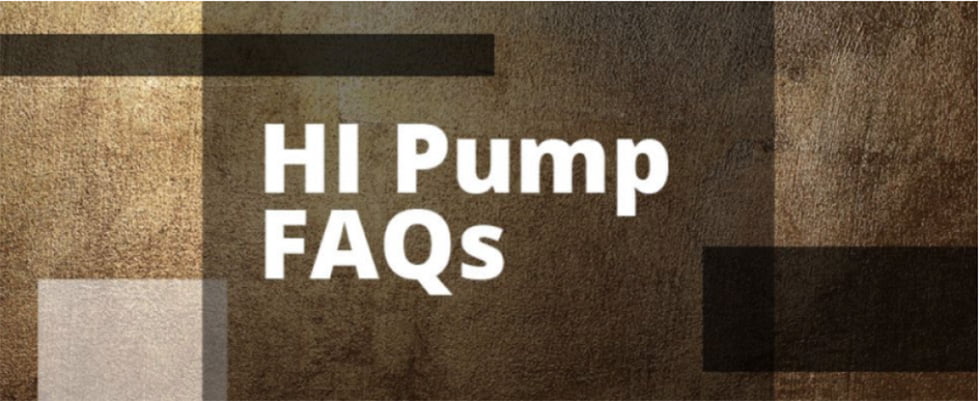 HI PUMP FAQ