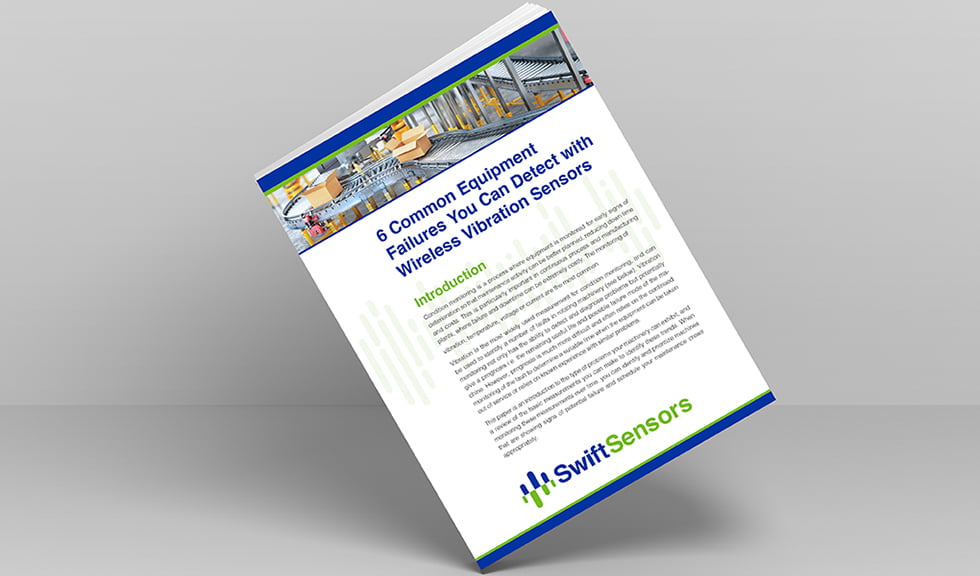 Swift Sensors 6 Common Equipment Failures White Paper