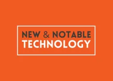 New & Notable Technology: March 2026