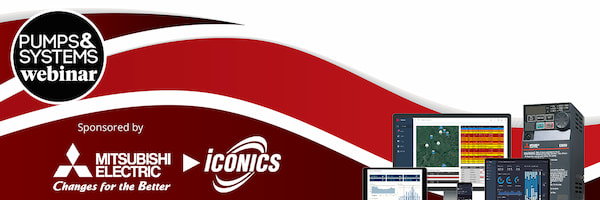 Pumps & Systems Webinar Sponsored by Mitsubishi Electric